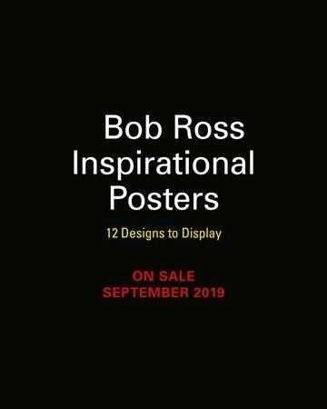Bob Ross Inspirational Posters: 12 Designs to Display (Paperback)