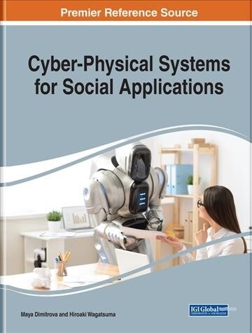 Cyber-physical Systems for Social Applications (Hardcover)