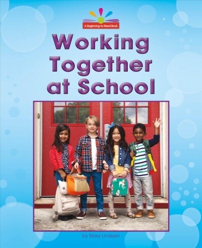 Working Together at School (Hardcover)