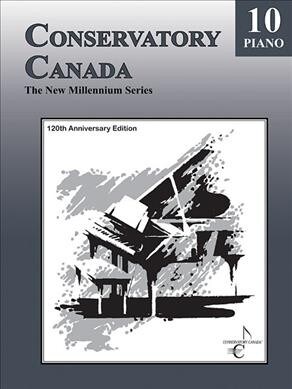 New Millennium Grade 10 Piano Conservatory Canada (Spiral)