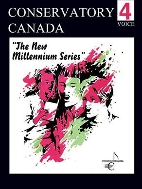 New Millennium Voice Grade 4 Conservatory Canada (Paperback)