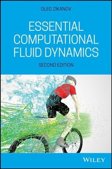 Essential Computational Fluid Dynamics (Hardcover, 2)
