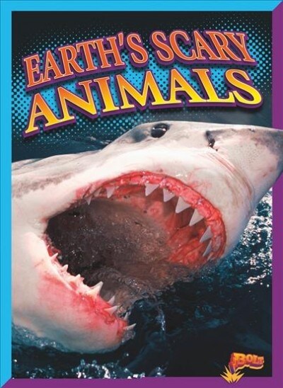 Earths Scary Animals (Paperback)