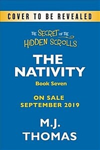 The Secret of the Hidden Scrolls: The King Is Born, Book 7 (Paperback)