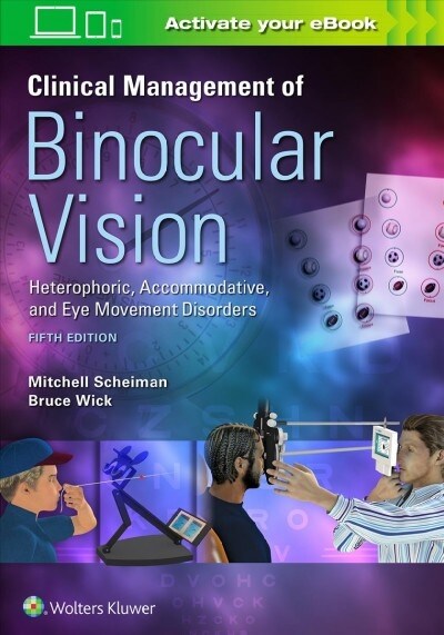 Clinical Management of Binocular Vision (Paperback)