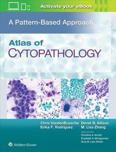 Atlas of Cytopathology: A Pattern Based Approach (Hardcover)