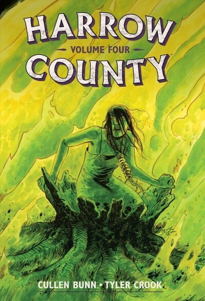 Harrow County Library Edition Volume 4 (Hardcover)