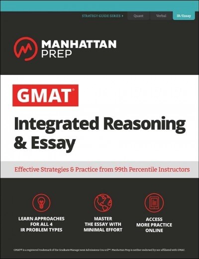 GMAT Integrated Reasoning & Essay: Strategy Guide + Online Resources (Paperback, 7)