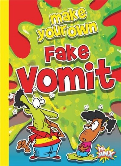 Make Your Own Fake Vomit (Paperback)