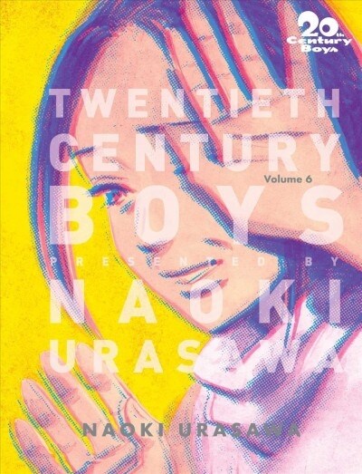 20th Century Boys: The Perfect Edition, Vol. 6 (Paperback)