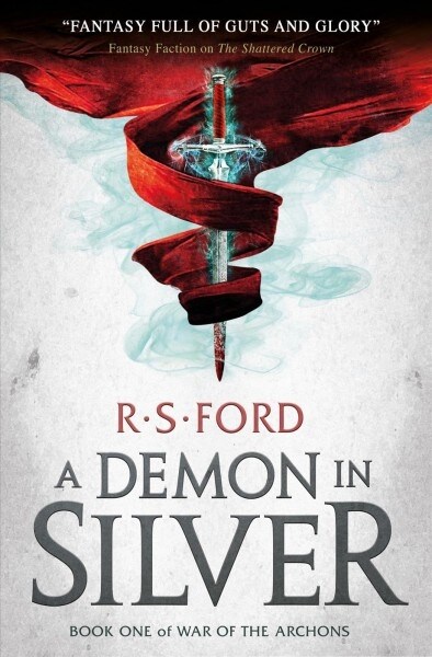 A Demon in Silver (War of the Archons 1) (Mass Market Paperback)