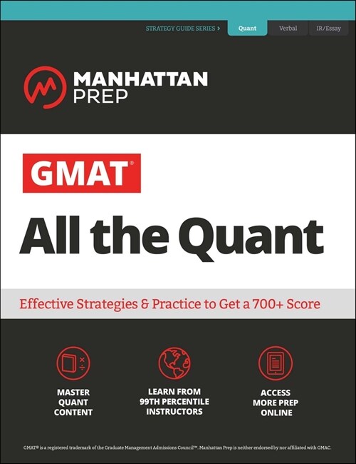 GMAT All the Quant: The Definitive Guide to the Quant Section of the GMAT (Paperback, 7)