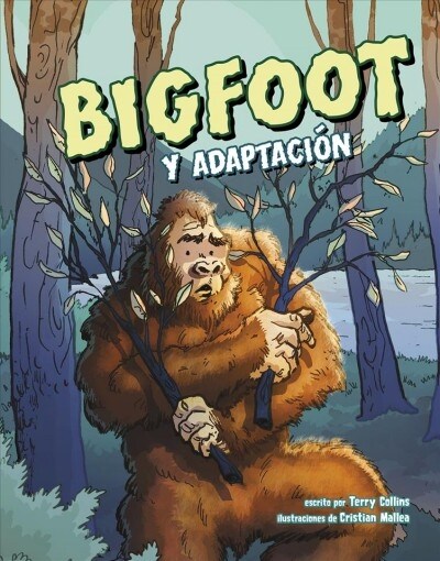 Bigfoot Y Adaptaci? (Hardcover)