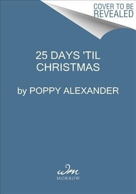 25 Days til Christmas (Paperback)