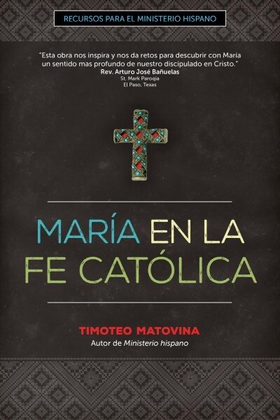 Mar? En La Fe Cat?ica (Paperback)