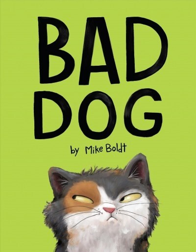 Bad Dog (Hardcover)