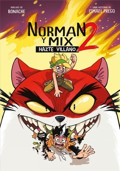 Norman Y Mix 2: Hazte Villano / Norman and Mix 2: Become a Villain (Paperback)