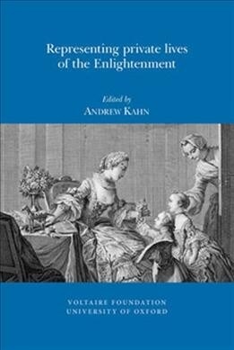 Representing Private Lives of the Enlightenment (Paperback)