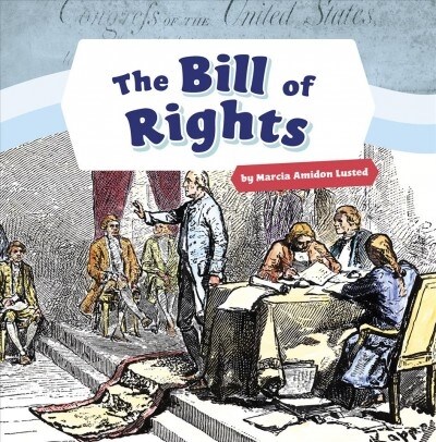 The Bill of Rights (Hardcover)