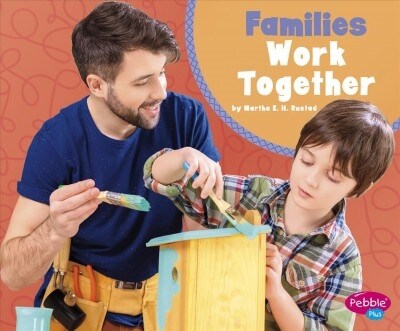 Families Work Together (Hardcover)