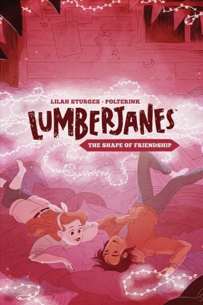 Lumberjanes Original Graphic Novel: The Shape of Friendship (Paperback)