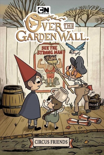 Over the Garden Wall: Circus Friends (Paperback)