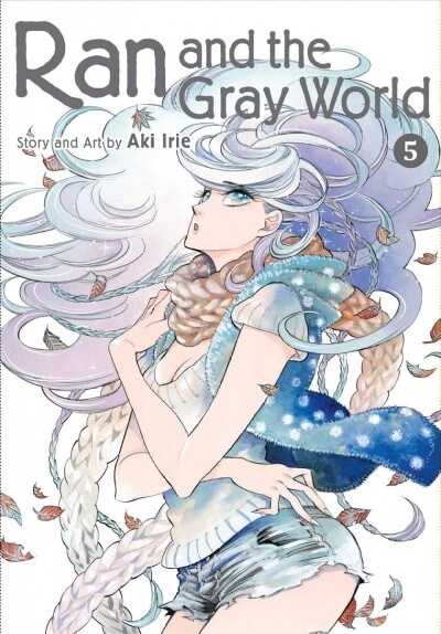 Ran and the Gray World, Vol. 5 (Paperback)