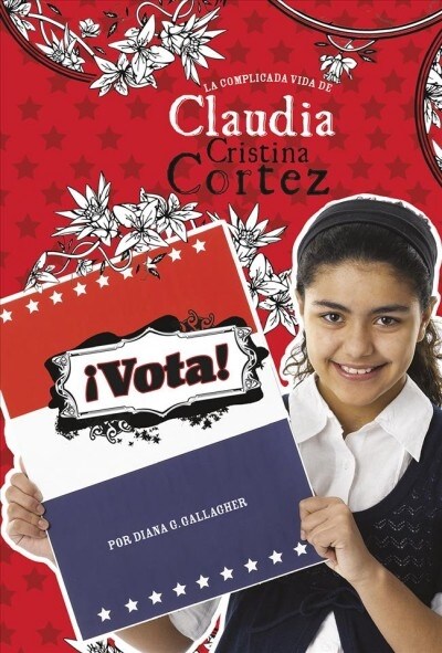 좻ota!: La Complicada Vida de Claudia Cristina Cortez (Hardcover)