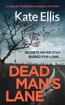 Dead Mans Lane : Book 23 in the DI Wesley Peterson crime series (Paperback)