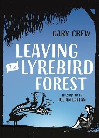 Leaving the Lyrebird Forest (Paperback)