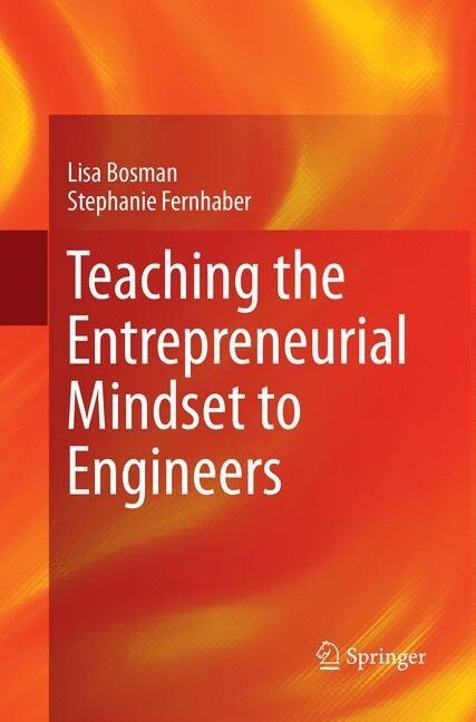 Teaching the Entrepreneurial Mindset to Engineers (Paperback, Softcover Repri)