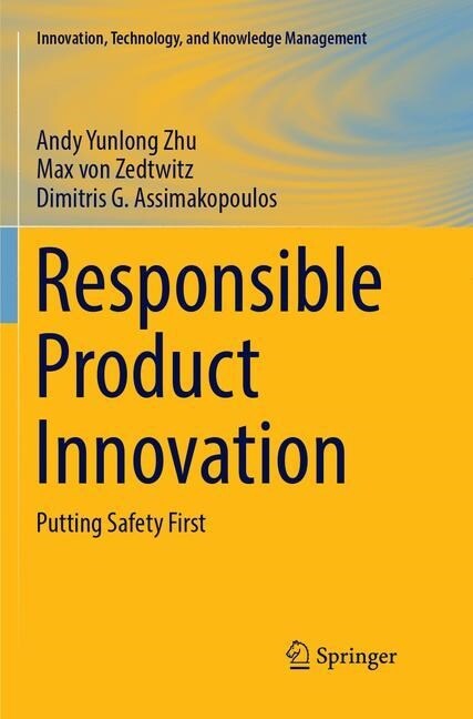 Responsible Product Innovation: Putting Safety First (Paperback, Softcover Repri)