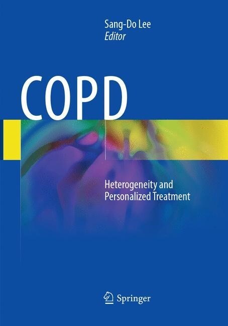 Copd: Heterogeneity and Personalized Treatment (Paperback, Softcover Repri)