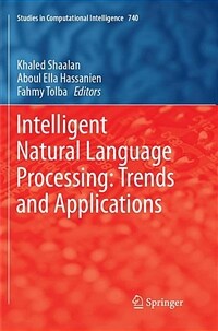 Intelligent natural language processing : trends and applications