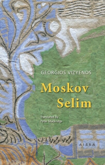 Moscov Selim (Paperback)