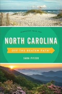 North Carolina Off the Beaten Path(R): Discover Your Fun (Paperback, 12)