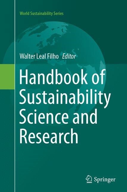 Handbook of Sustainability Science and Research (Paperback, Softcover Repri)