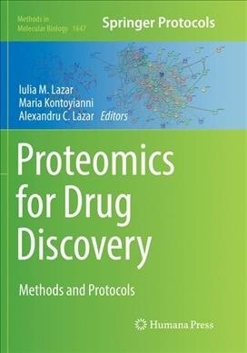 Proteomics for Drug Discovery: Methods and Protocols (Paperback, Softcover Repri)