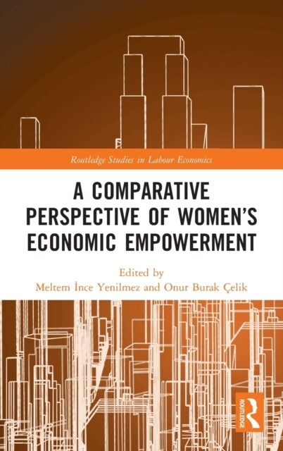 A Comparative Perspective of Women’s Economic Empowerment (Hardcover)