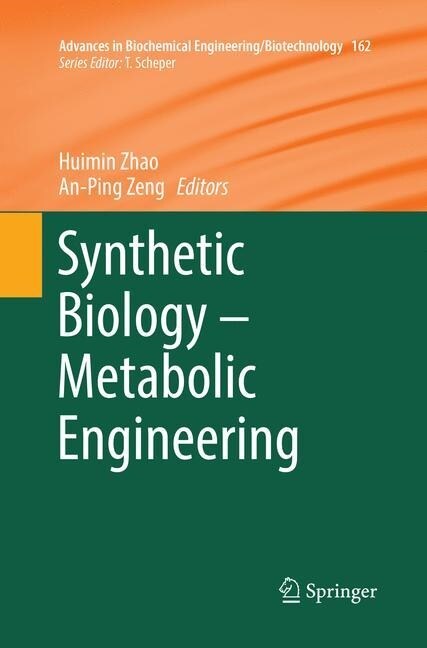 Synthetic Biology - Metabolic Engineering (Paperback, Softcover Repri)