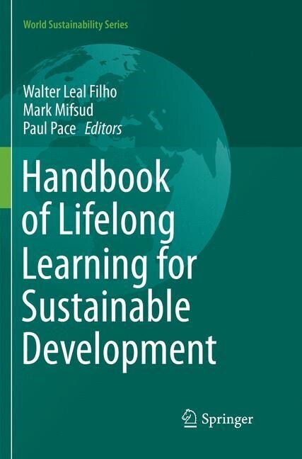 Handbook of Lifelong Learning for Sustainable Development (Paperback, Softcover Repri)