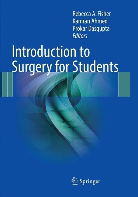 Introduction to Surgery for Students (Paperback, Softcover Repri)
