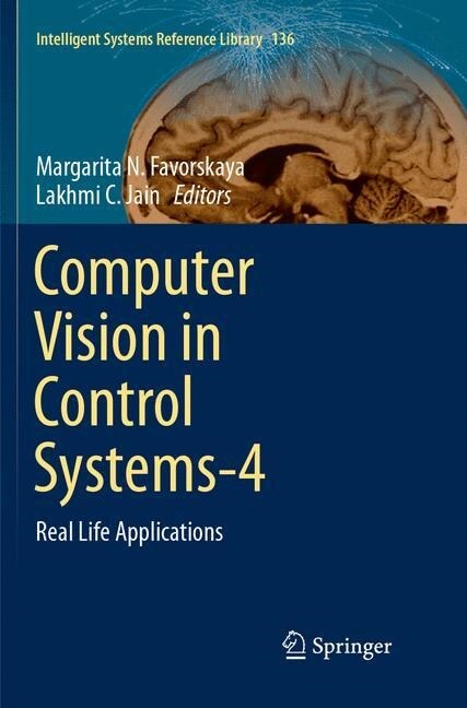 Computer Vision in Control Systems-4: Real Life Applications (Paperback, Softcover Repri)