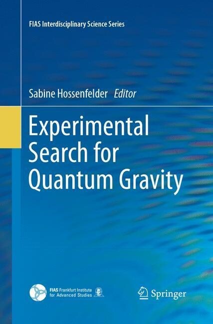 Experimental Search for Quantum Gravity (Paperback, Softcover Repri)