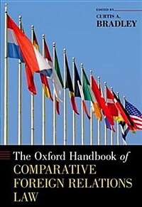 The Oxford handbook of comparative foreign relations law