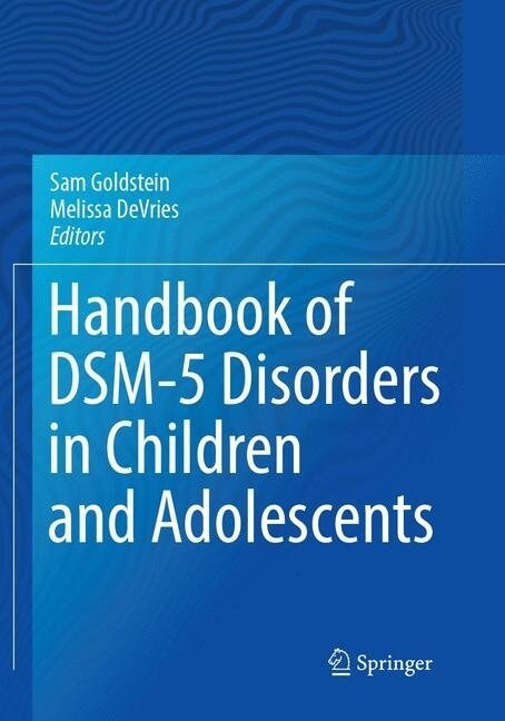 Handbook of Dsm-5 Disorders in Children and Adolescents (Paperback, Softcover Repri)