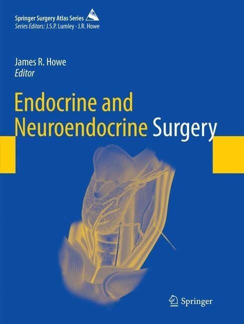 Endocrine and Neuroendocrine Surgery (Paperback, Softcover Repri)