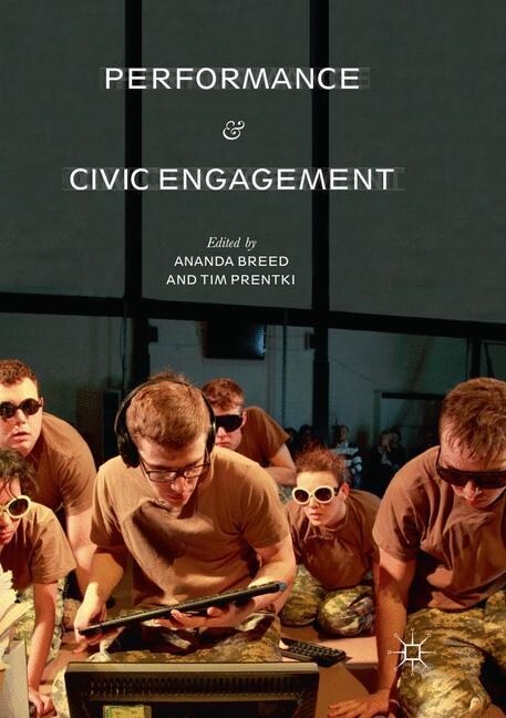 Performance and Civic Engagement (Paperback, Softcover Repri)