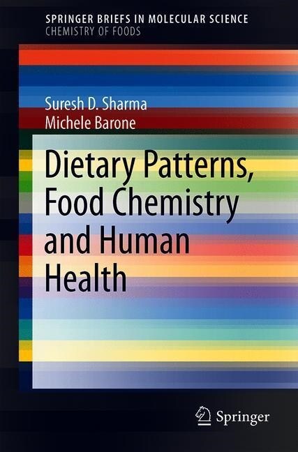 Dietary Patterns, Food Chemistry and Human Health (Paperback, 2019)