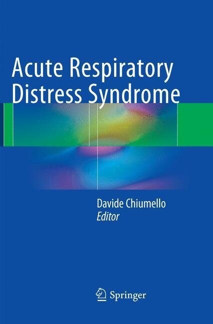 Acute Respiratory Distress Syndrome (Paperback, Softcover Repri)